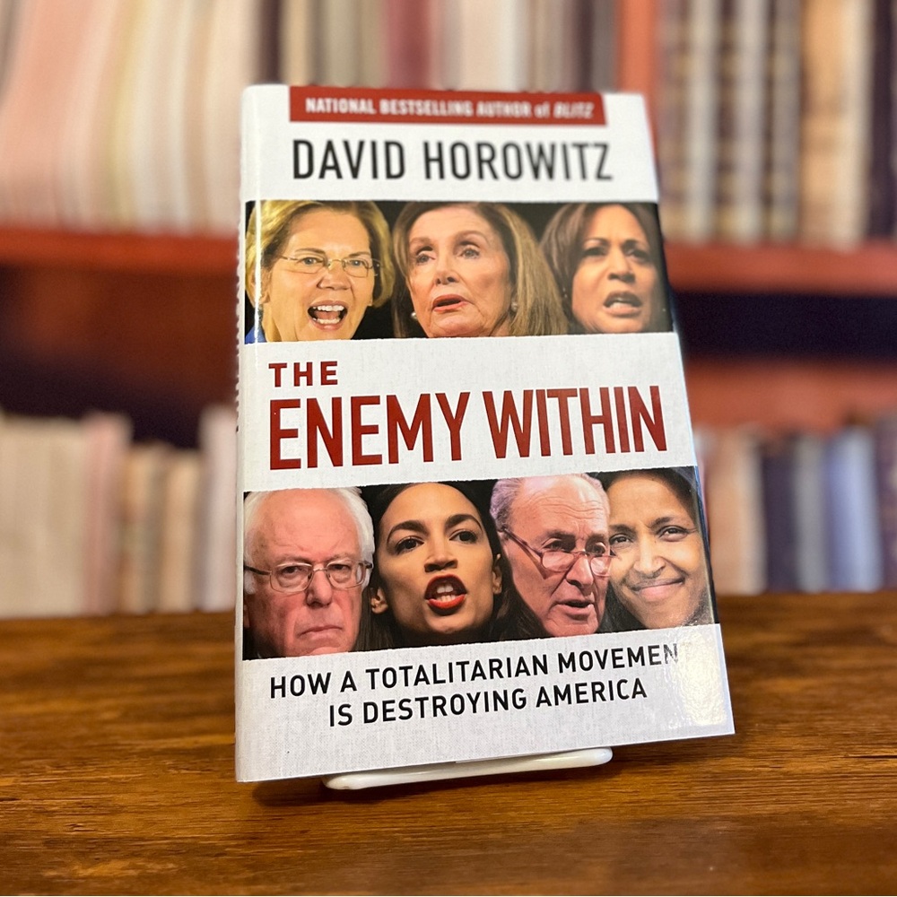 The Enemy Within: How the New Totalitarians are Destroying ISBN: 9781684510542